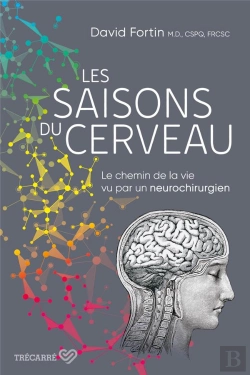 Bertrand.pt - Les Saisons Du Cerveau : Le Chemin De La Vie Vu Par Un Neurochirurgien