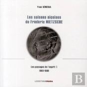 Les Saisons Nicoises De Friedrich Nietzsche