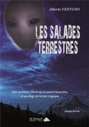 Les Salades Terrestres - Une Synthese Celeste De La Misere Humaine Et Un Eloge De La Joie Tragique