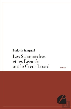 Bertrand.pt - Les Salamandres Et Les Lézards Ont Le Cœur Lourd