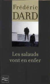 Les Salauds Vont En Enfer