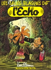 Les Sales Blagues De L'Echo T.1