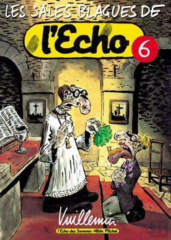 Bertrand.pt - Les Sales Blagues De L'Echo Tome 6