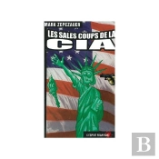 Les Sales Coups De La Cia