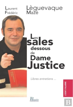 Bertrand.pt - Les Sales Dessous De Dame Justice