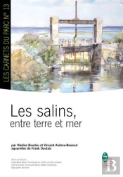 Les Salins, Entre Terre Et Mer