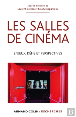 Bertrand.pt - Les Salles De Cinéma ; Enjeux, Défis Et Perspectives