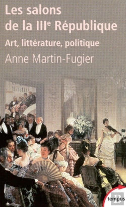 Bertrand.pt - Les Salons De La Iiie République ; Art, Littérature, Politique