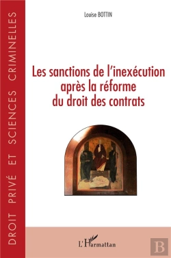 Bertrand.pt - Les Sanctions De L'Inexécution Après La Réforme Du Droit Des Contrats