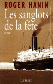 Les Sanglots De La Fete