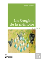 Les Sanglots De La Mémoire