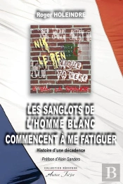 Les Sanglots De L'Homme Blanc Commencent À Me Fatiguer