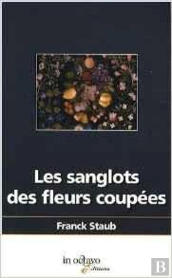 Bertrand.pt - Les Sanglots Des Fleurs Coupées