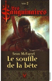 Les Sanguinaires T.2 ; Le Souffle De La Bête