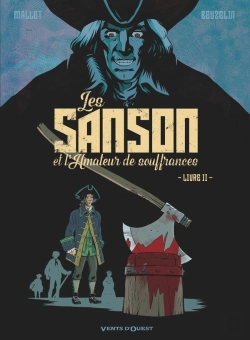 Bertrand.pt - Les Sanson Et L'Amateur De Souffrance Tome 2