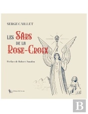 Les Sars De La Rose-Croix