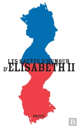 Bertrand.pt - Les Sautes D'Humour D'Elisabeth Ii