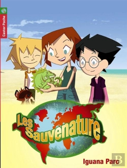 Bertrand.pt - Les Sauvenature (Tv) T.2 - Iguana Parc