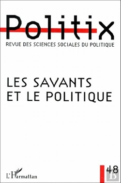 Bertrand.pt - Les Savants Et Le Politique ; Revue Des Sciences Sociales Du Politique