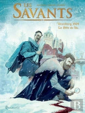 Les Savants Tome 2 ; Uraniborg, 1594 ; La Bête De L'Île