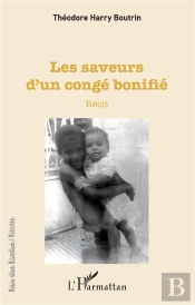 Les Saveurs D'Un Conge Bonifie - Recit