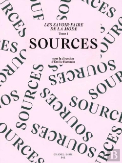Bertrand.pt - Les Savoir-Faire De La Mode Tome 1 : Sources