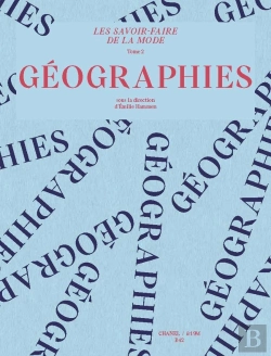 Bertrand.pt - Les Savoir-Faire De La Mode Volume 2 : Géographies