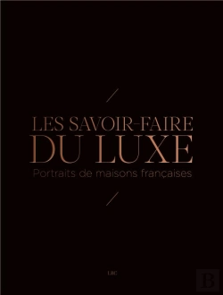 Bertrand.pt - Les Savoir-Faire Du Luxe