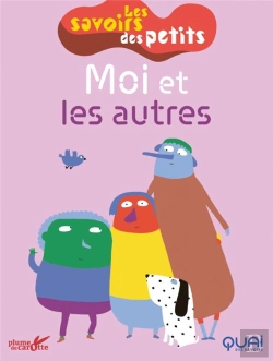 Bertrand.pt - Les Savoirs Des Petits  ; Moi Et Les Autres