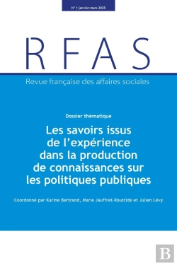 Bertrand.pt - Les Savoirs Issus De L'Expérience Dans La Production De Connaissances Sur Les Politiques Publiques