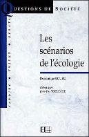 Les Scenarios De L'Ecologie