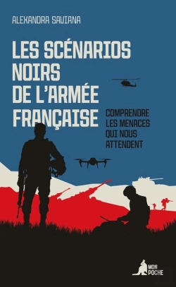 Bertrand.pt - Les Scénarios Noirs De L'Armée Française : Comprendre Les Menaces Qui Nous Attendent