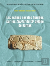 Les Scènes Navales Figurées Sur Les Talatat Du Ixe Pylône De Karnak