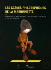 Les Scènes Philosophiques De La Marionnette