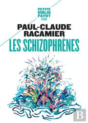 Les Schizophrènes