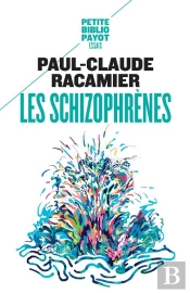 Les Schizophrènes