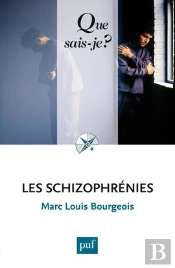 Les Schizophrénies (7e Édition)
