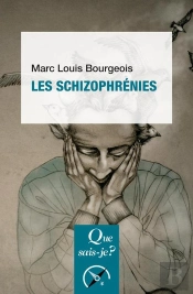 Les Schizophrénies (8e Édition)