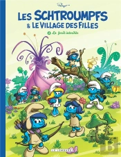 Les Schtroumpfs & Le Village Des Filles Tome 1 : La Forêt Interdite