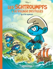 Les Schtroumpfs & Le Village Des Filles Tome 6 : L'Ïle Vagabonde