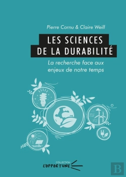 Bertrand.pt - Les Sciences De La Durabilité : La Recherche Face Aux Défis Du Temps Présent