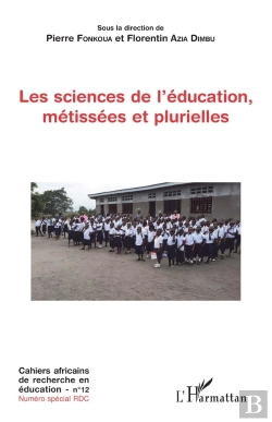 Bertrand.pt - Les Sciences De L'Éducation, Métissées Et Plurielles