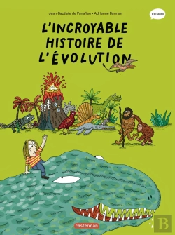 Bertrand.pt - Les Sciences En Bd : L'Incroyable Histoire De L'Évolution