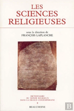 Bertrand.pt - Les Sciences Religieuses De 1800 A 1914, 714 Notices
