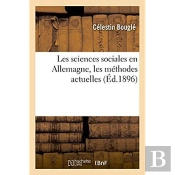 Les Sciences Sociales En Allemagne, Les Methodes Actuelles