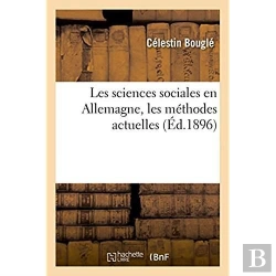 Bertrand.pt - Les Sciences Sociales En Allemagne, Les Methodes Actuelles