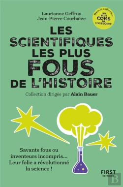 Bertrand.pt - Les Scientifiques Les Plus Fous De L'Histoire