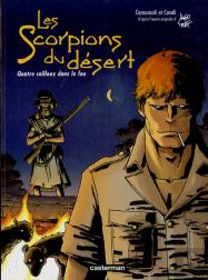 Les Scorpions Du Désert T.5 ; Épisode 7