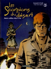 Les Scorpions Du Désert T.5 ; Épisode 7