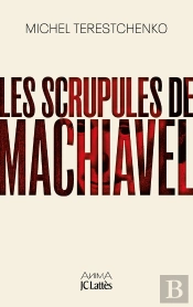 Les Scrupules De Machiavel